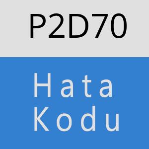 P2D70 hatasi