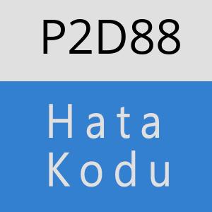 P2D88 hatasi