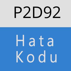 P2D92 hatasi