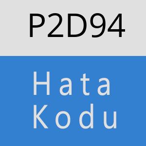 P2D94 hatasi