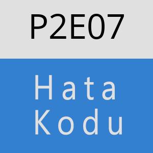 P2E07 hatasi