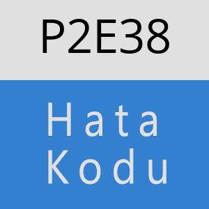 P2E38 hatasi