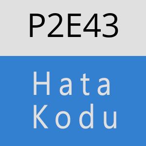 P2E43 hatasi