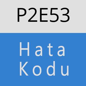 P2E53 hatasi