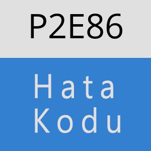 P2E86 hatasi