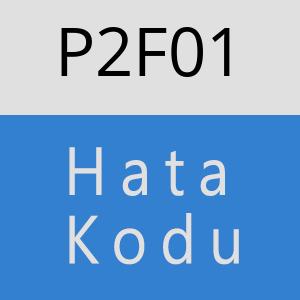 P2F01 hatasi