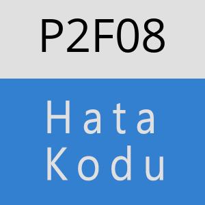 P2F08 hatasi