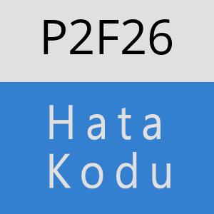 P2F26 hatasi