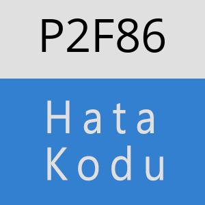 P2F86 hatasi