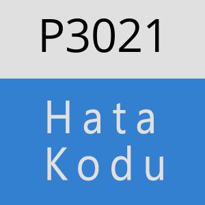 P3021 hatasi