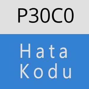 P30C0 hatasi