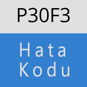 P30F3 hatasi