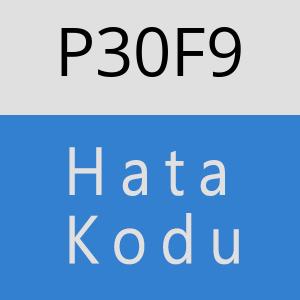 P30F9 hatasi