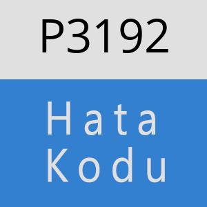 P3192 hatasi