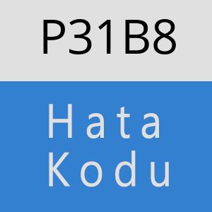 P31B8 hatasi