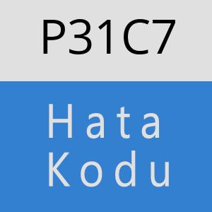 P31C7 hatasi