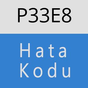 P33E8 hatasi