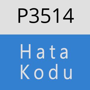 P3514 hatasi