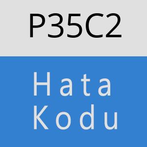 P35C2 hatasi