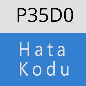 P35D0 hatasi