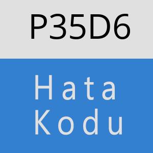 P35D6 hatasi