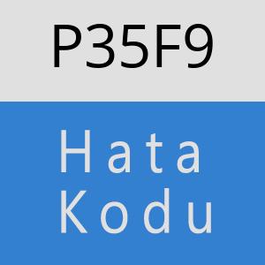 P35F9 hatasi