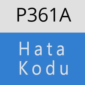 P361A hatasi