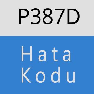 P387D hatasi