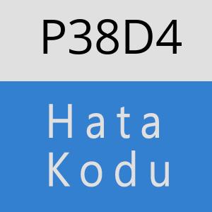 P38D4 hatasi