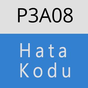 P3A08 hatasi