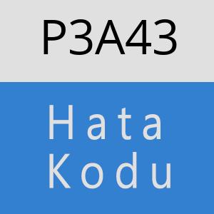 P3A43 hatasi