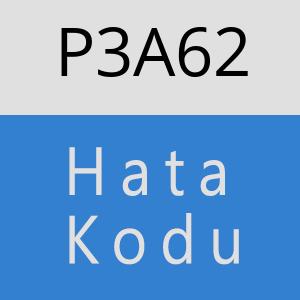 P3A62 hatasi