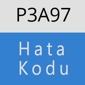 P3A97 hatasi