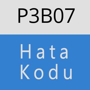 P3B07 hatasi