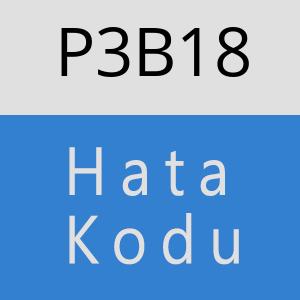 P3B18 hatasi