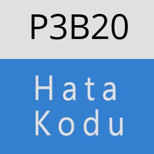 P3B20 hatasi