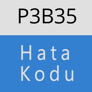 P3B35 hatasi