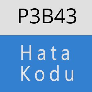 P3B43 hatasi