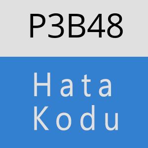 P3B48 hatasi