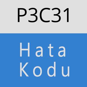 P3C31 hatasi