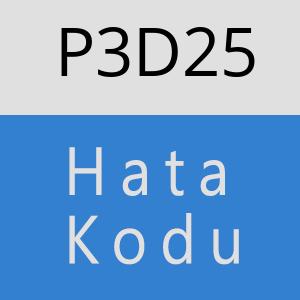 P3D25 hatasi