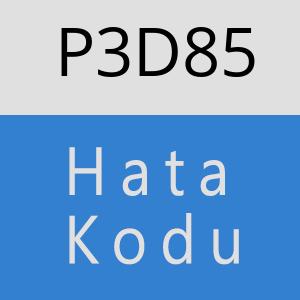 P3D85 hatasi