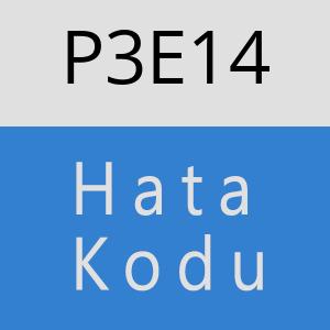 P3E14 hatasi
