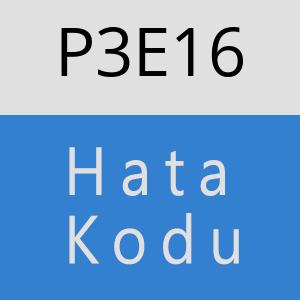 P3E16 hatasi