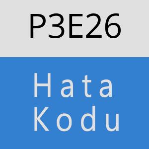 P3E26 hatasi
