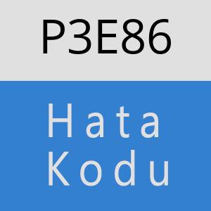 P3E86 hatasi