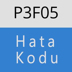 P3F05 hatasi