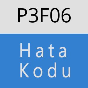 P3F06 hatasi