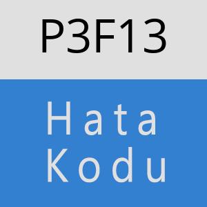 P3F13 hatasi