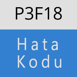 P3F18 hatasi